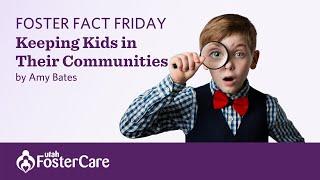 Utah Foster Care Foster Fact Friday with Amy Bates — Community