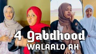 SOMALI FILM 4 GABDHOOD OO WALAALO AH | WAA FILM DAGAAL IYO QOSOL AH