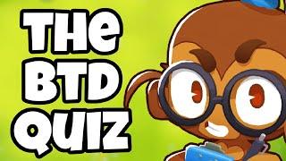 How Much BTD Knowledge Do You ACTUALLY Know?