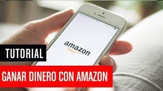 Cómo ganar dinero con Amazon y su programa de afiliados