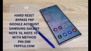 Hard Reset & Bypass Google Account SAMSUNG Galaxy Note 10, Note 10+