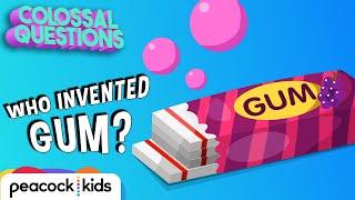 Who Invented Gum? | COLOSSAL QUESTIONS #CampYouTube #WithMe