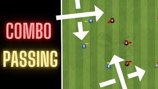 Advanced Combination Passing | Football/Soccer