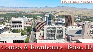 Boise Condo and Townhomes Real Estate