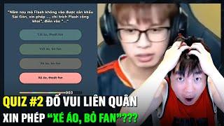 Quiz #2: Đố Vui Về Lịch Sử Giải Đấu Liên Quân Siêu Khó!!??? | BLV Thanh Tùng