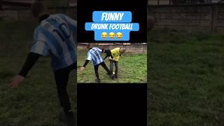 Funny Drunk Football #shorts #soccer #football