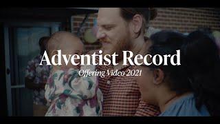 Adventist Record Offering | May 8, 2021