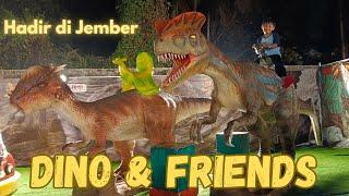 DINO & FRIENDS HADIR DI JEMBER ~ JURASSIC LAND