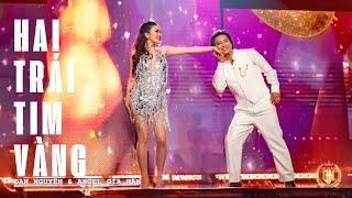 HAI TRÁI TIM VÀNG | ĐAN NGUYÊN & ANGEL GIA HÂN