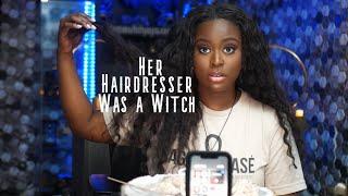 Her Hairdresser was a WITCH !