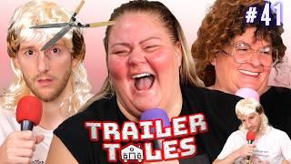 Dave's Bad Haircut | Trailer Tales w/ Trailer Trash Tammy, Dave Gunther & Crystal | Ep 41