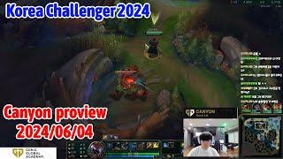 Canyon proview 2024/06/04 graves nidalee Korea challenger | Canyon第一视角