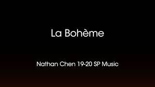 Nathan Chen 19-20 Short Program Music La Bohème