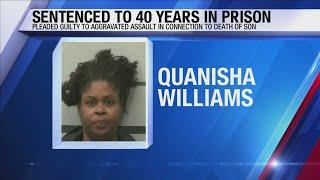 Mom sentenced to 40 years for death of her baby boy