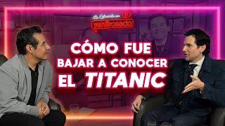 Conseguí 2.5 MILLONES DE PESOS para CONOCER el TITANIC | Alan Estrada