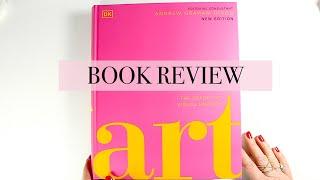 DK Art, The Definitive Visual History by Andrew Graham-Dixon | Book Review