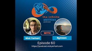 #60 - RG Enzon on Military Entrepreneurship, Resilience, and Embracing Infinite Abilities