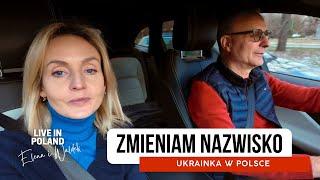 Ukrainka zmienia nazwisko w Polsce. Elena i Waldek. Live in Poland.