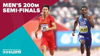 Men's 200m Semi-Finals | World Athletics Championships Doha 2019