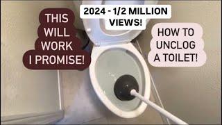 How To Unclog A REALLY Stuck Toilet! 2024 UPDATES - GUARANTEED TO WORK!