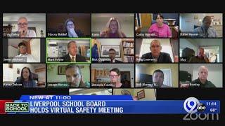 Liverpool school board holds virtual safety meeting