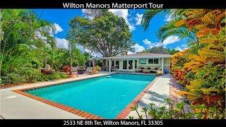 Wilton Manors Matterport Tour |  2533 NE 8th Ter, Wilton Manors, FL 33305