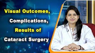 Visual Outcomes, Complications, Results of Cataract Surgery