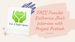 YUJIA ZHU, FASS Founder's interview with Project Protech