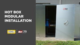 Hot Box Modular Installation