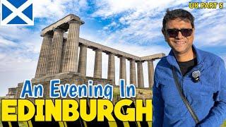 An evening in Edinburg | এডিনবরায় চড়লাম টেসলা, কিনলাম হলুদ জ্যাকেট | Calton Hill | UK Part 5