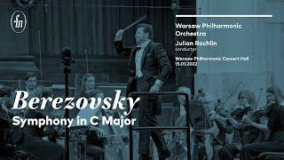 ️ Maxim Berezovsky – Symphony in C Major (Warsaw Philharmonic Orchestra, Julian Rachlin)