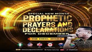 DECEMBER SPECIAL NEW MONTH PROPHETIC PRAYERS AND DECLARATIONS || NSPPD || 2ND DECEMBER 2024