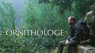 Der Ornithologe Trailer Deutsch | German [HD]