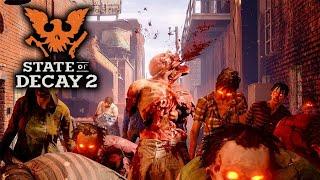 State of Decay 2 Начало начал #1