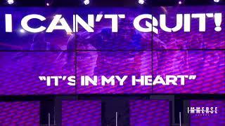 I Can't Quit | Pastor Bernard Tuggerson Jr.