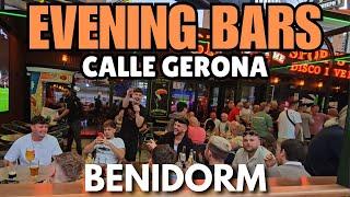 Benidorm's BUSIEST Evening Bars!  ┃ Calle Gerona & The Strip
