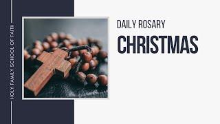 [Daily Rosary Meditations] Christmas