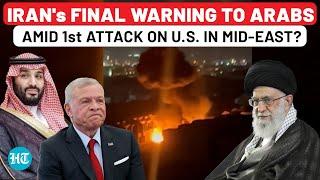 Iran's Final Warning To Arabs? Amid Drone Attack On US Consulate In Mid-East, Tehran Says…| Israel