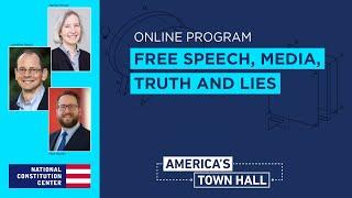 Free Speech, Media, Truth and Lies