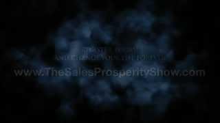 The Sales Prosperity Show // Trailer