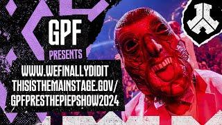 GPF presents http://www.gpfpreswediditthisisthemainstage.gov/thepiepshowlive2024 | Defqon.1 2024