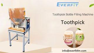 Automatic Toothpick Bottle Filling Machine