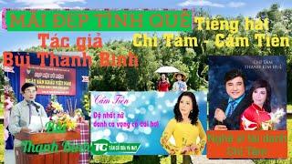 NSƯT Cẩm Tiên - Chí Tâm - Tác giả: Bùi Thanh Bình: "Mãi đẹp Tình Quê"