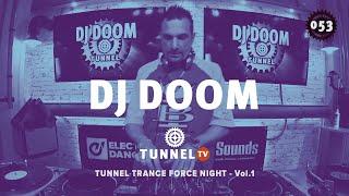 DJ DOOM - Tunnel Trance Force Night (Vol.1) | Tunnel TV #53 Vinyl-Classics