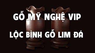 Lộc bình gỗ lim đá - Gỗ Mỹ Nghệ Vip