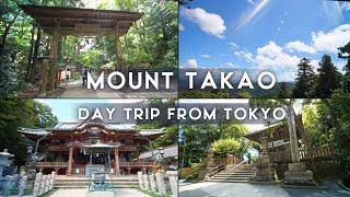 Mount Takao: A Day Trip From Tokyo's | Beautiful Nature, Ancient Temples, & Adventure Await