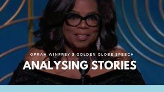 Analysing Stories: Oprah's Golden Globe acceptance speech