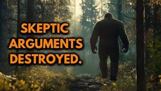 Bigfoot Exists…Debunking All Skeptic Arguments