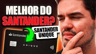 Santander Unique - O MELHOR CARTÃO do Santander? [REVIEW COMPLETO]