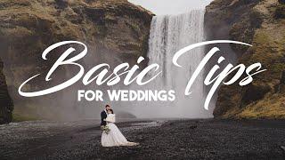 17 Basic Wedding Photography Tips in 4 Minutes